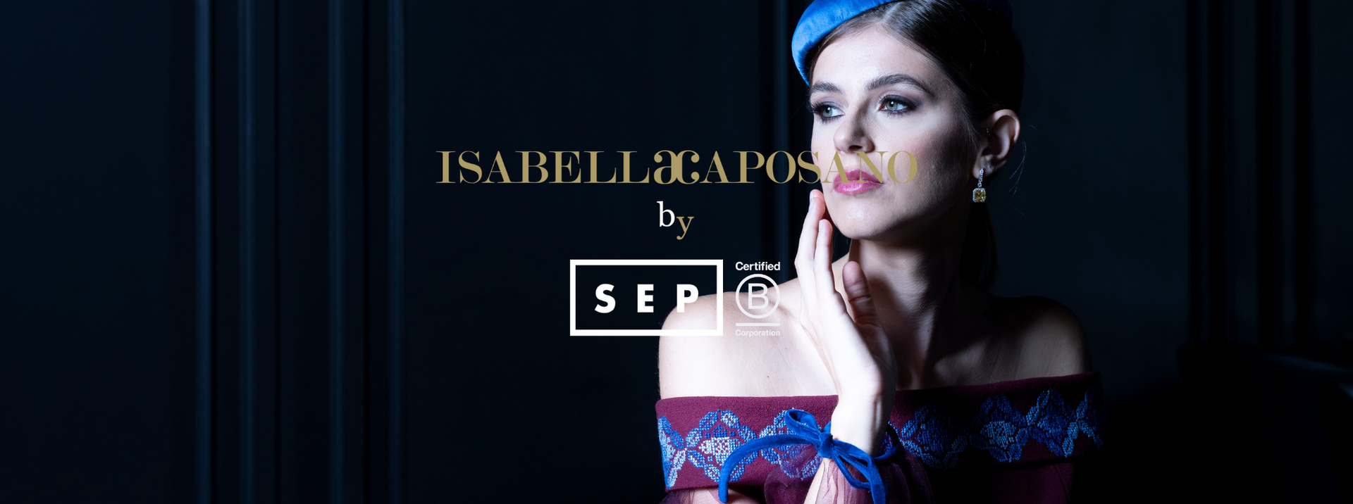 Isabella Caposano by SEP Prêt-à-Couture Capsule Collection